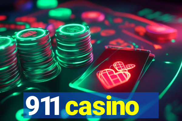 911 casino