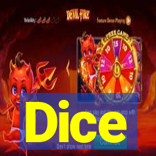 Dice