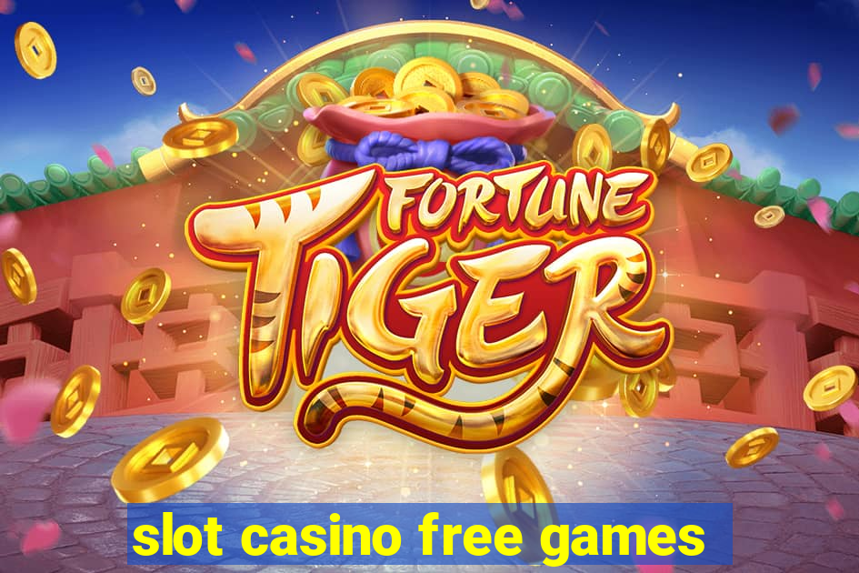 slot casino free games