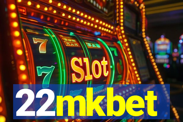 22mkbet