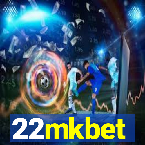 22mkbet