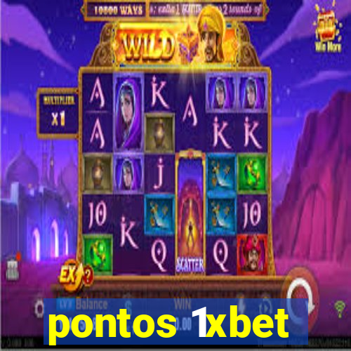 pontos 1xbet