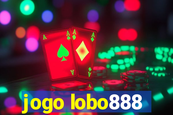 jogo lobo888