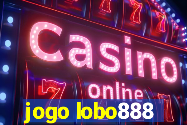 jogo lobo888