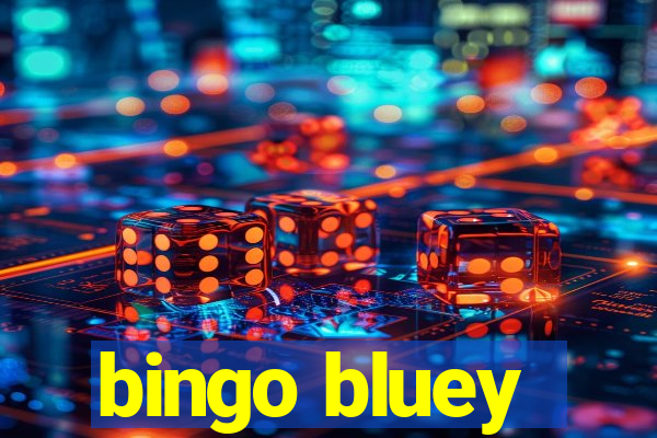 bingo bluey