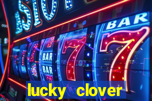 lucky clover bonanza slots