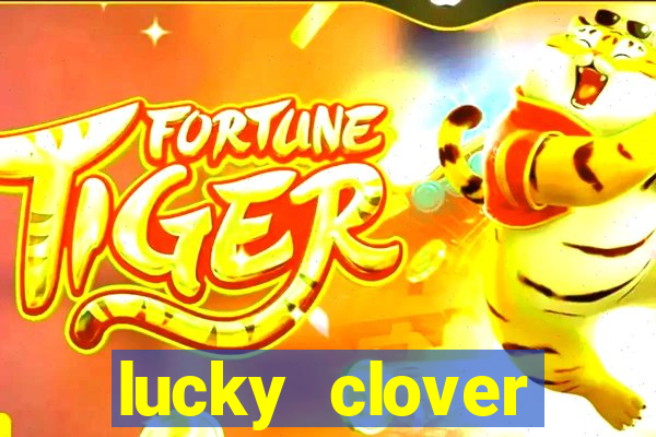 lucky clover bonanza slots