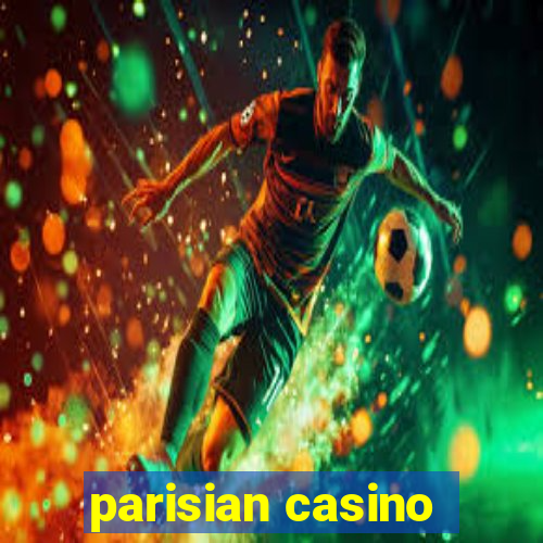 parisian casino