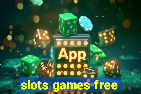 slots games free