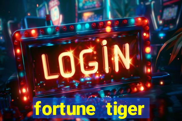 fortune tiger download ios