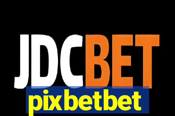 pixbetbet