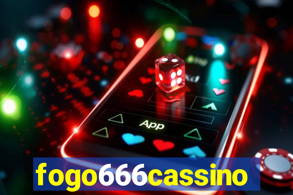 fogo666cassino