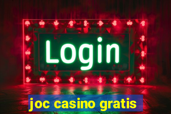 joc casino gratis