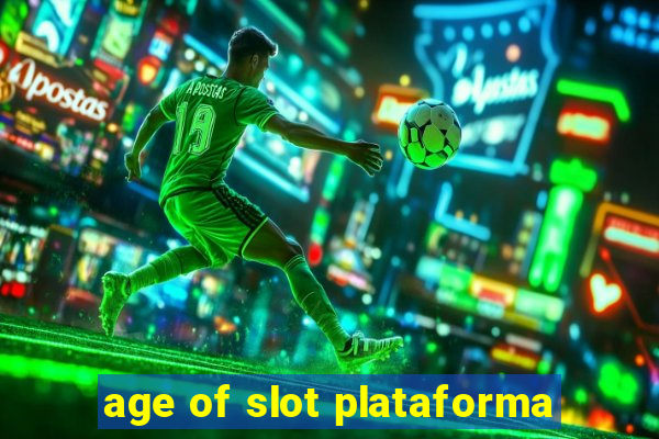 age of slot plataforma