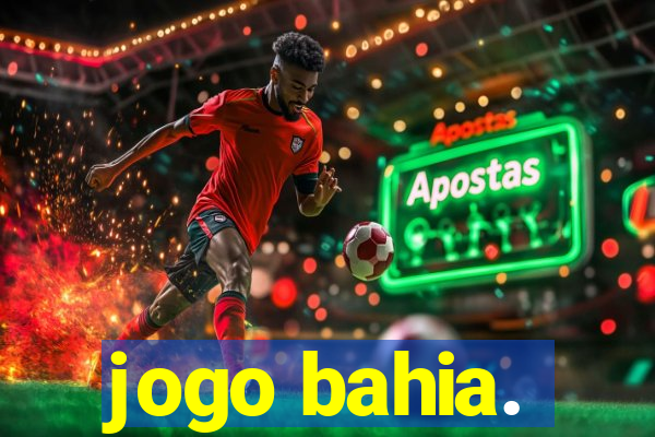 jogo bahia.