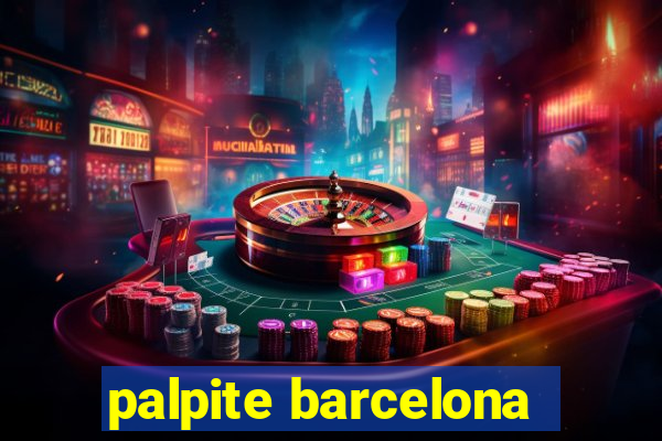 palpite barcelona