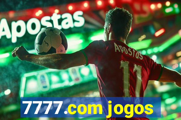 7777.com jogos