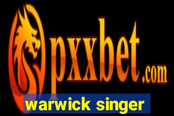 warwick singer