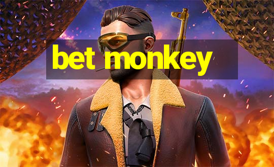 bet monkey