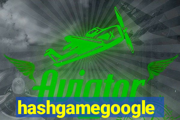 hashgamegoogle