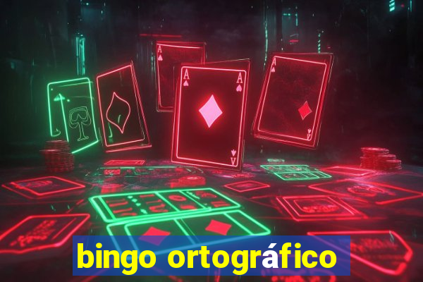 bingo ortográfico