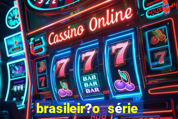 brasileir?o série a proximos jogos