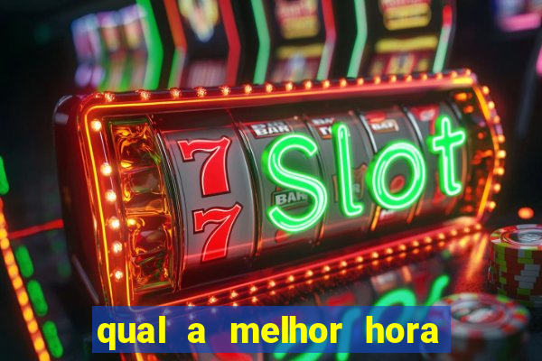 qual a melhor hora para jogar cassino online