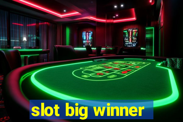 slot big winner