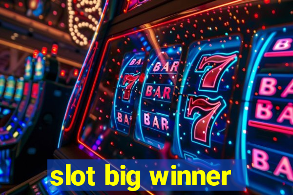 slot big winner