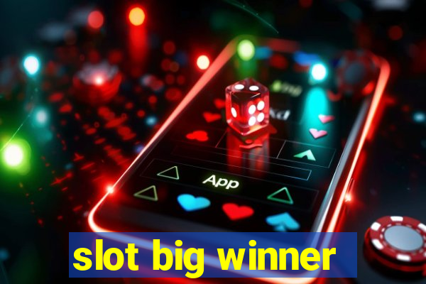 slot big winner