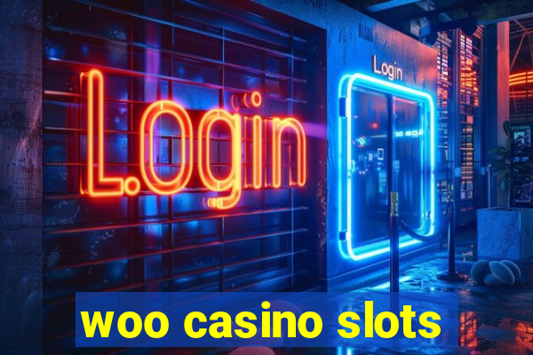 woo casino slots