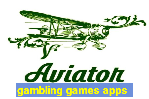 gambling games apps