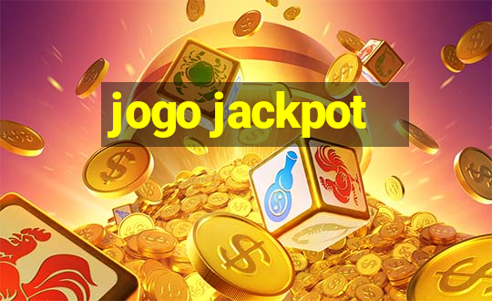 jogo jackpot