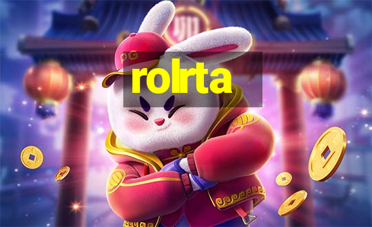 rolrta