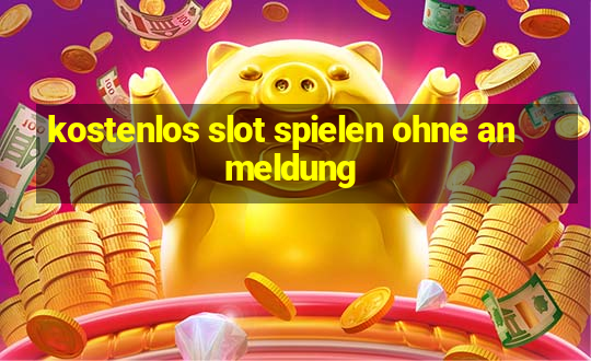 kostenlos slot spielen ohne anmeldung