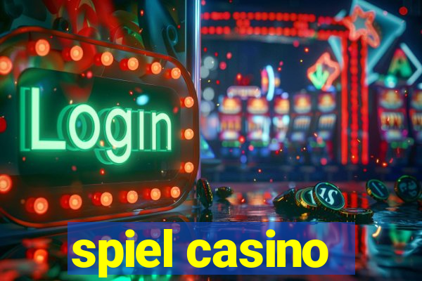 spiel casino