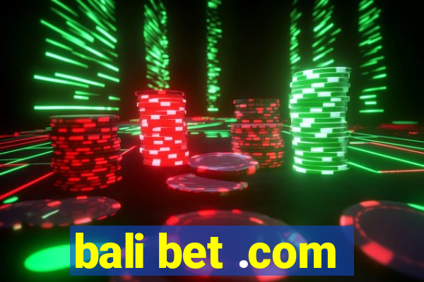 bali bet .com