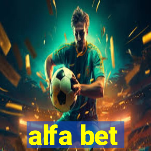 alfa bet