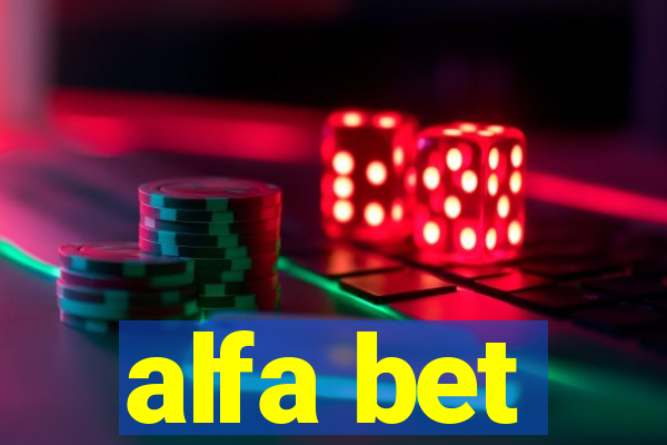 alfa bet