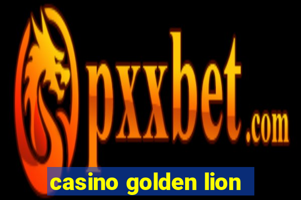 casino golden lion