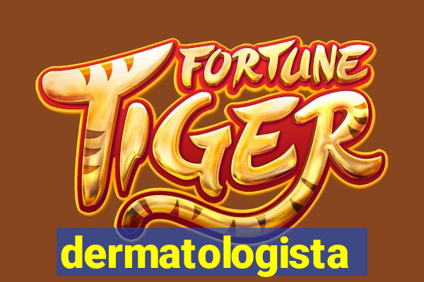 dermatologista quanto ganha