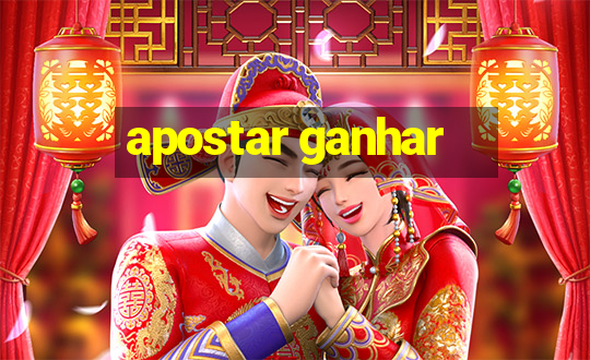 apostar ganhar