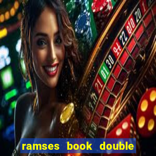 ramses book double rush slot