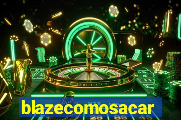 blazecomosacar