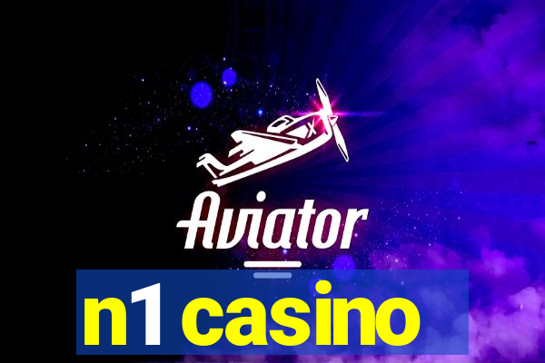 n1 casino