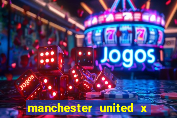 manchester united x leicester futemax