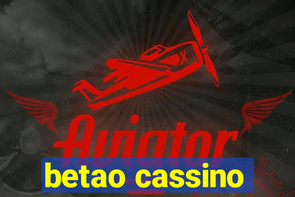 betao cassino