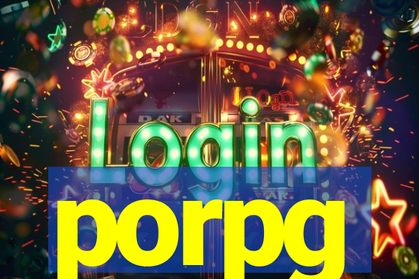 porpg