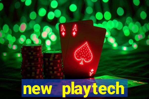 new playtech casinos list