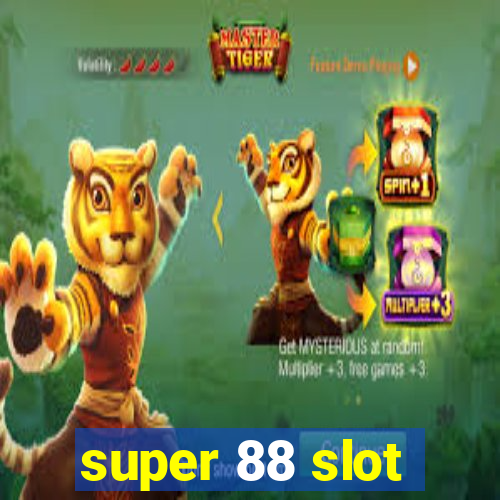 super 88 slot